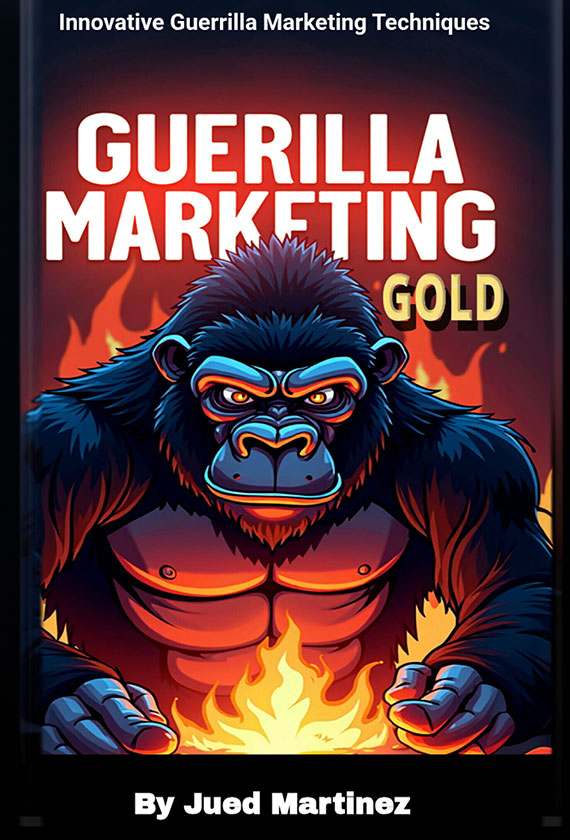 Cover of Guerilla Marketing Gold by Jued Martinez